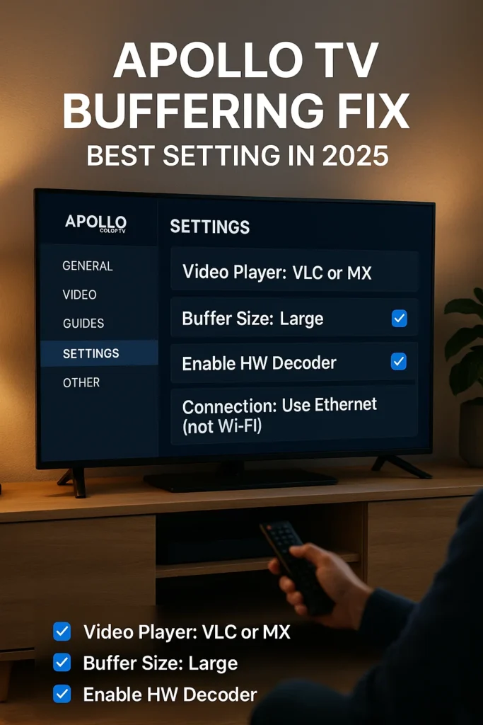 APOLLO TV BUFFERING FIX
